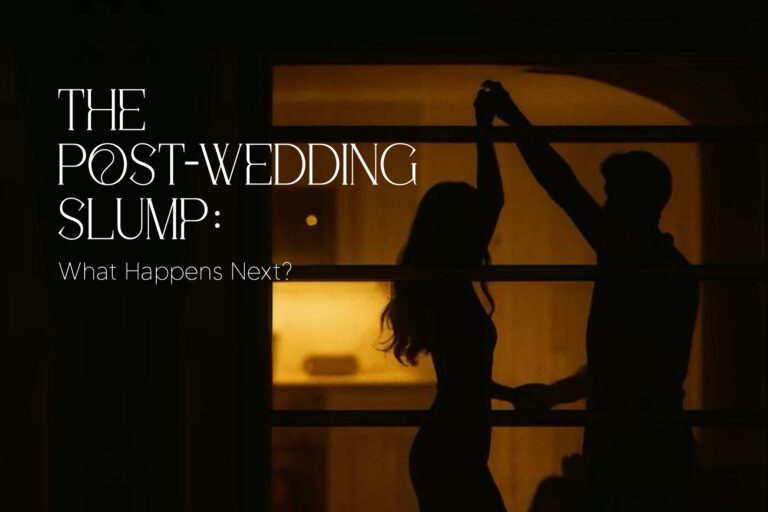 Read more about the article The Post-Wedding Slump: What Happens Next?